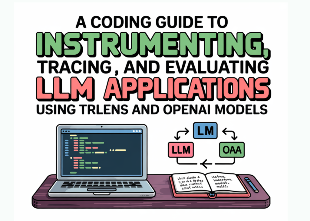 A Coding Information to Instrumenting, Tracing, and Evaluating LLM Functions Utilizing TruLens and OpenAI Fashions blog banner23 52