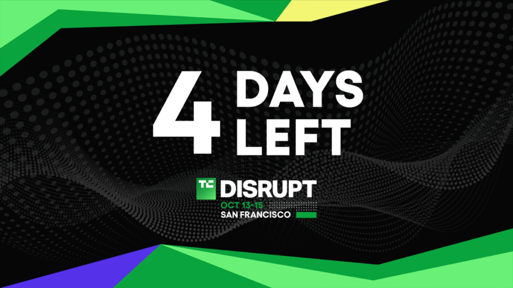 4 days left to save lots of near $500 on Disrupt 2026 passes TCD26 4Days 16X9 Dark
